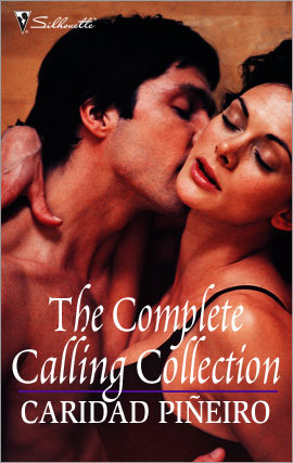 Title details for The Complete Calling Collection by Caridad Pineiro - Available
